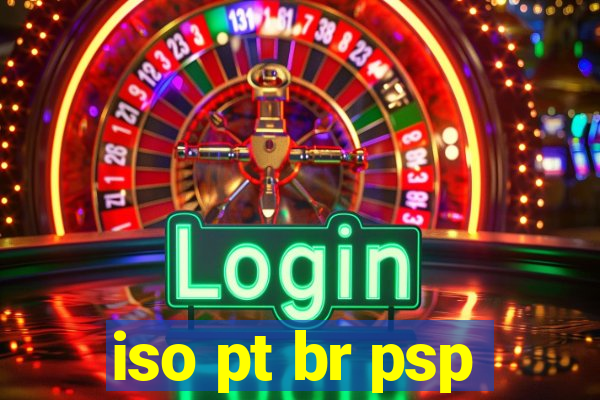 iso pt br psp